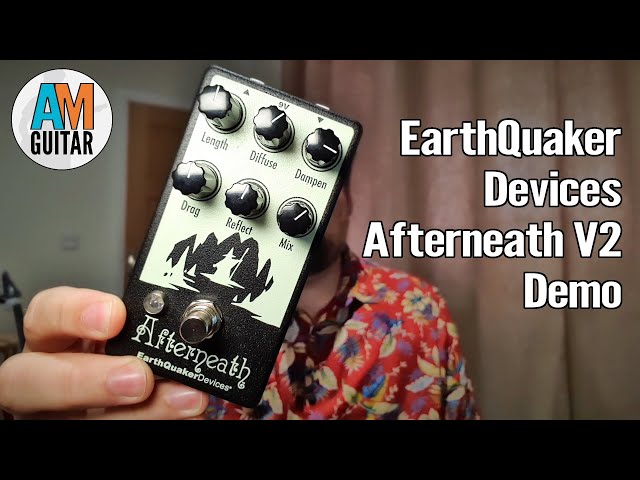 Earthquaker Devices Afterneath V2 Demo - YouTube